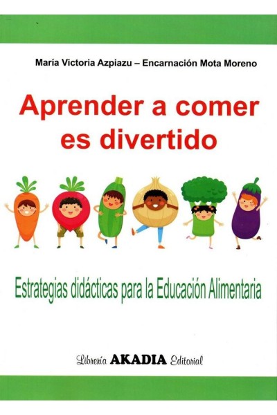 APRENDER A COMER ES DIVERTIDO