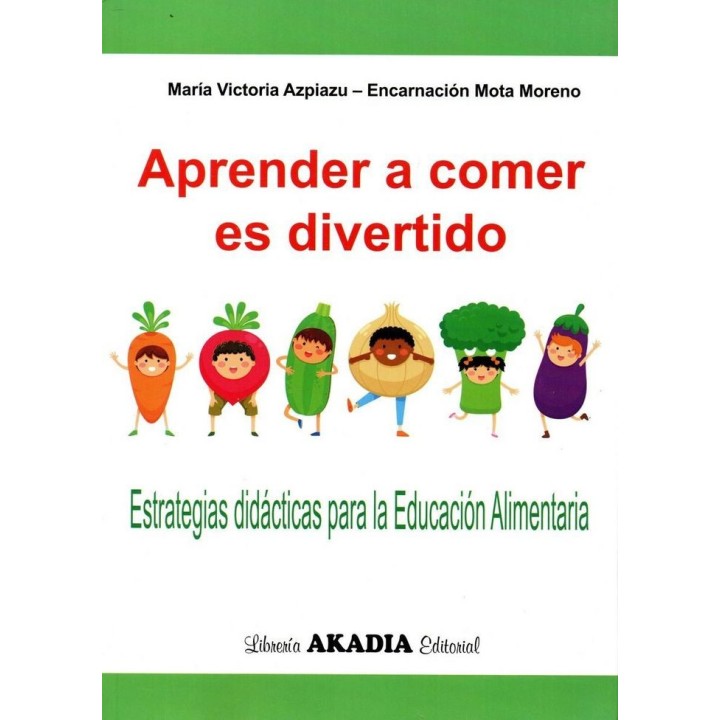 APRENDER A COMER ES DIVERTIDO