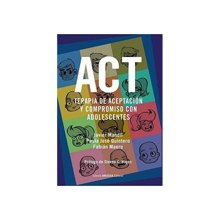 TERAPIA DE ACEPTACION Y COMPROMISO CON ADOLESCENTES ACT