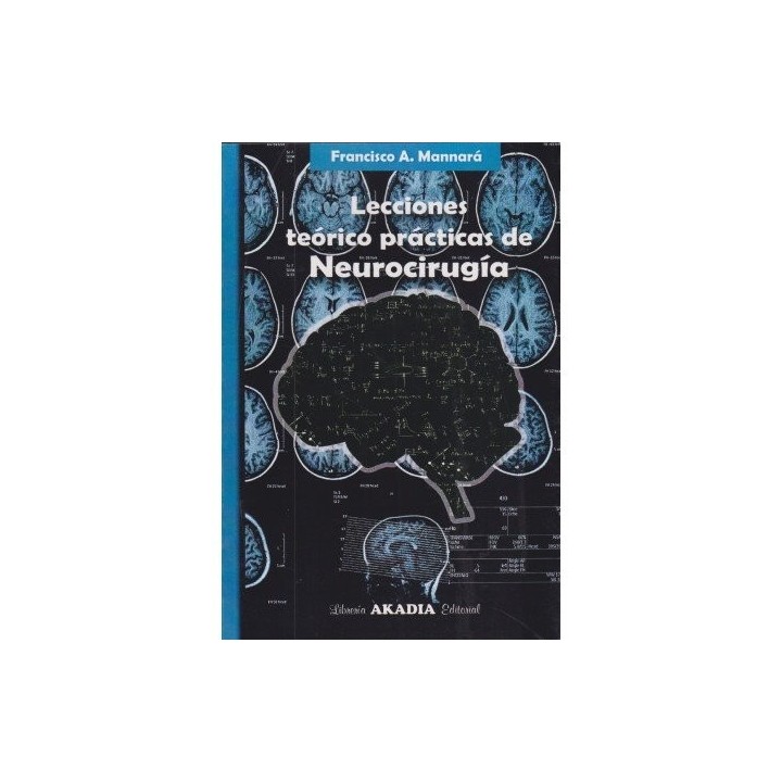 LECCIONES TEORICO PRACTICAS DE NEUROCIRUGIA