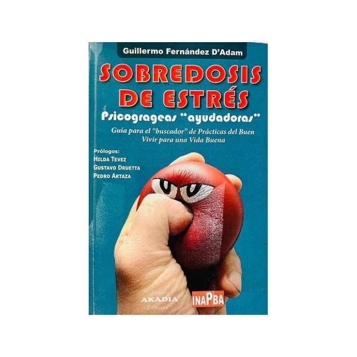 SOBREDOSIS DE ESTRES PSICOGRAGEAS AYUDADORAS