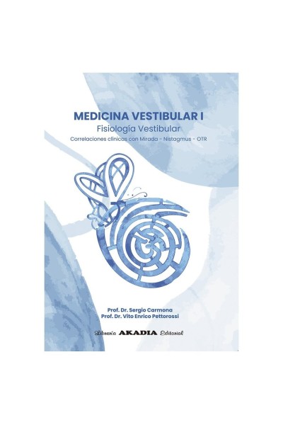 MEDICINA VESTIBULAR 1 FISIOLOGIA VESTIBULAR