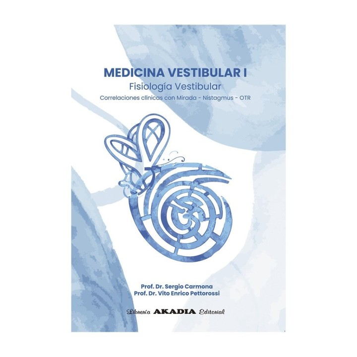MEDICINA VESTIBULAR 1 FISIOLOGIA VESTIBULAR