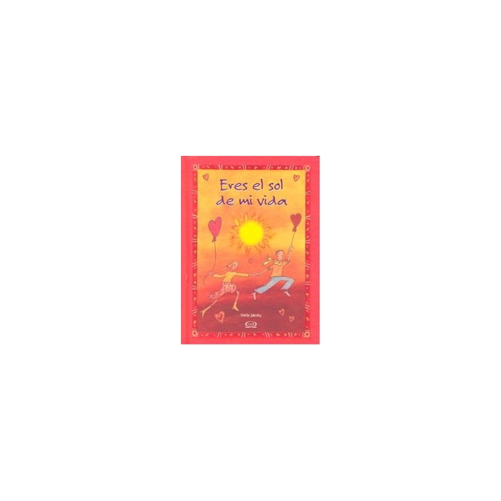 ERES EL SOL DE MI VIDA