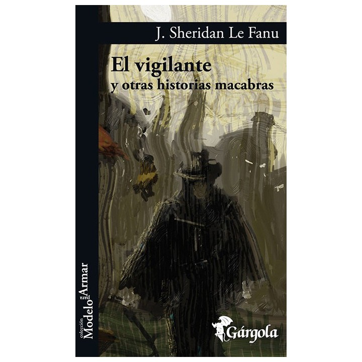 VIGILANTE Y OTRAS HISTORIAS MACABRAS,EL
