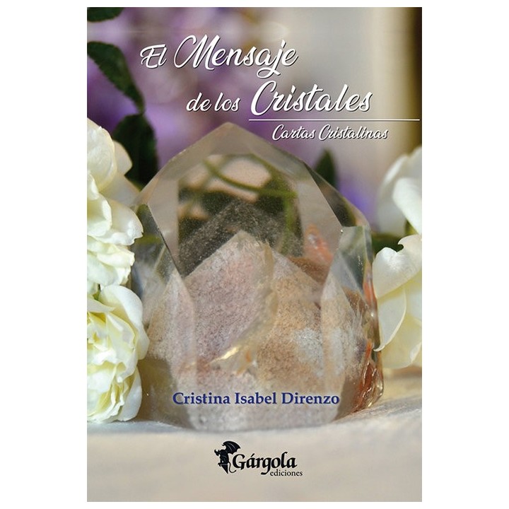MENSAJE DE LOS CRISTALES,EL. CARTAS CRISTALINAS LIBRO Y 42
