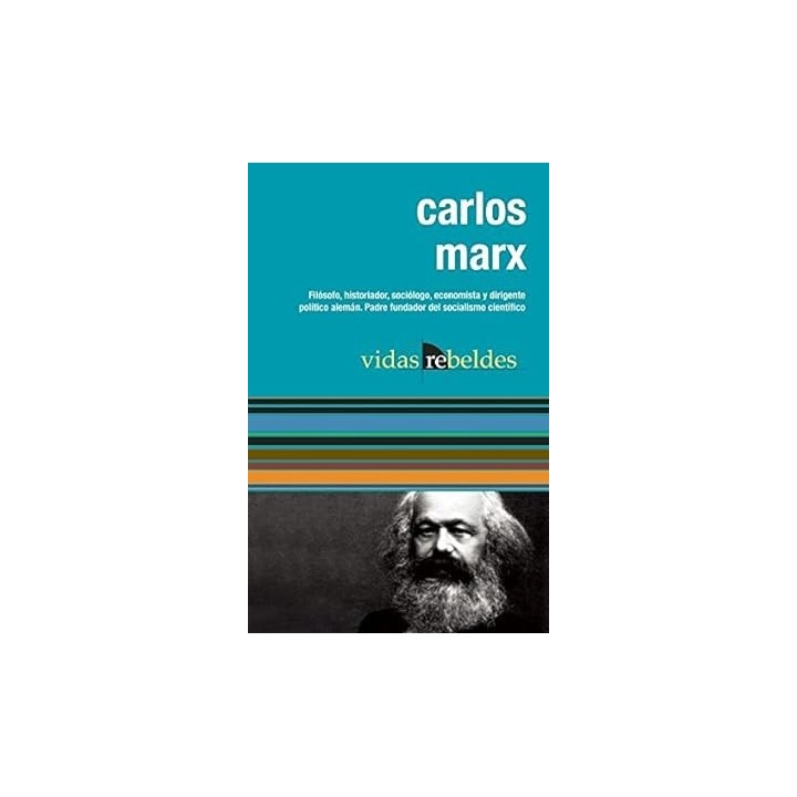 Carlos Marx (Vidas Rebeldes)