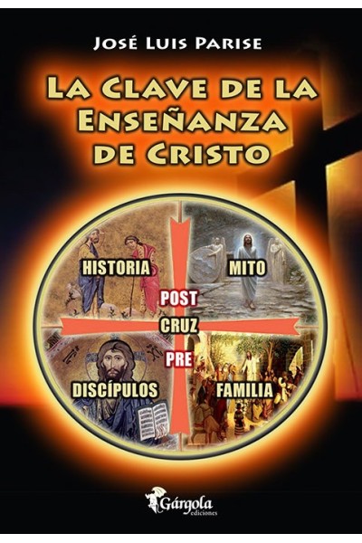 CLAVE DE LA ENSEÑANZA DE CRISTO,LA