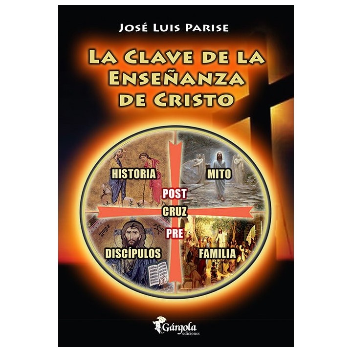 CLAVE DE LA ENSEÑANZA DE CRISTO,LA