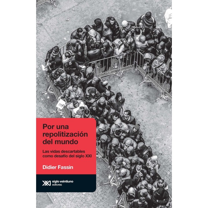 POR UNA REPOLITIZACION DEL MUNDO