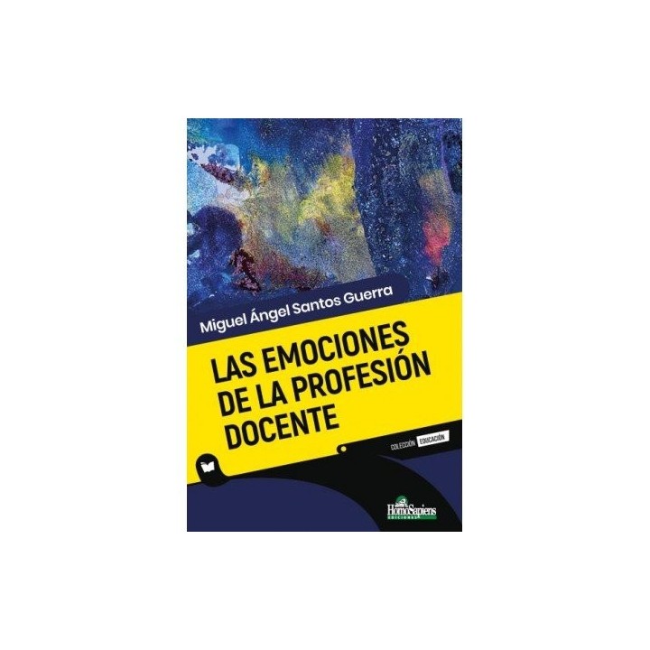 LAS EMOCIONES DE LA PROFESION DOCENTE