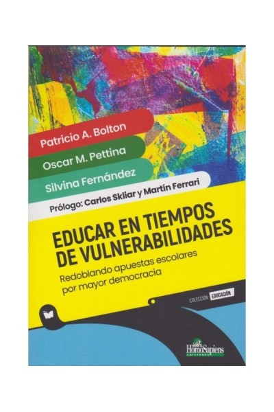 EDUCAR EN TIEMPOS DE VULNERABILIDAD
