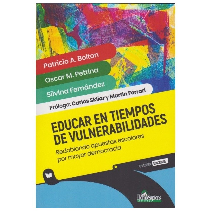 EDUCAR EN TIEMPOS DE VULNERABILIDAD