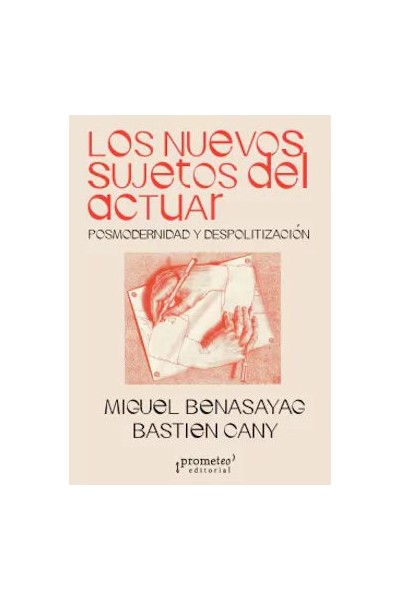 LOS NUEVOS SUJETOS DEL ACTUAR