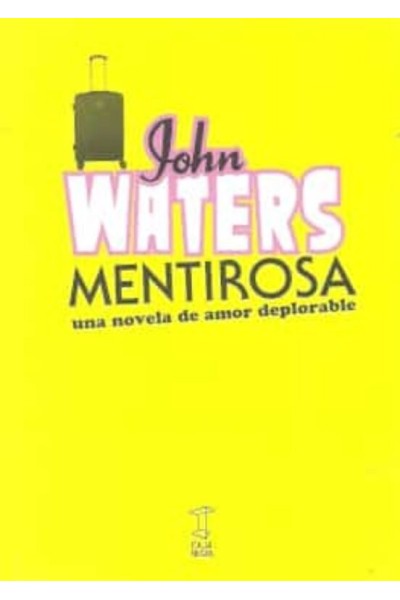 MENTIROSA