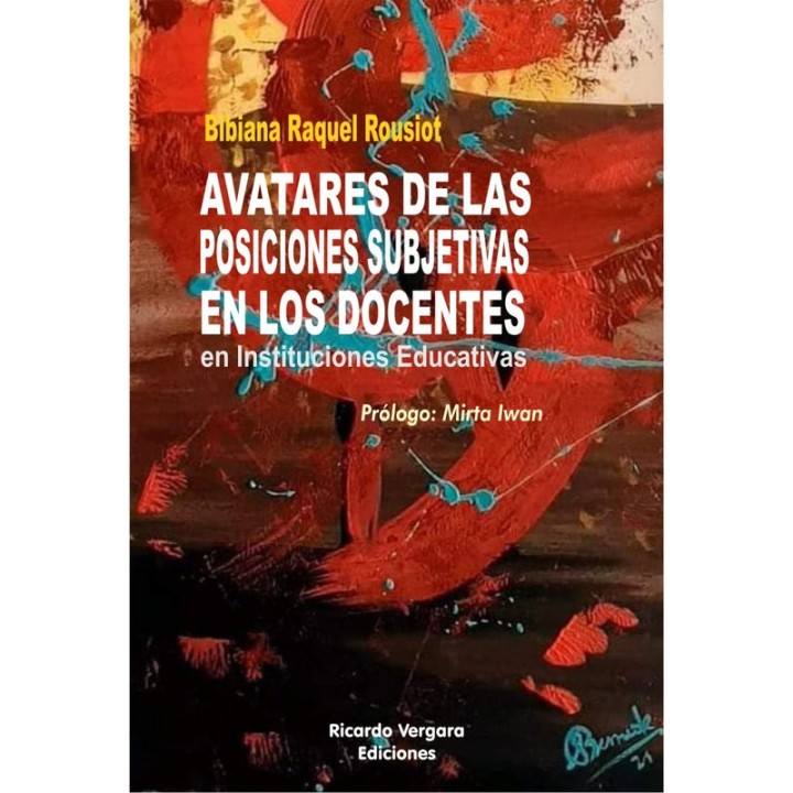 AVATARES DE LAS POSICIONES SUBJETIVAS EN LOS DOCENTES