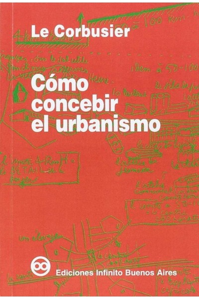 COMO CONCEBIR EL URBANISMO