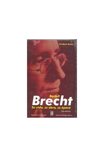 BERTOLT BRECHT SU VIDA SU OBRA SU EP.