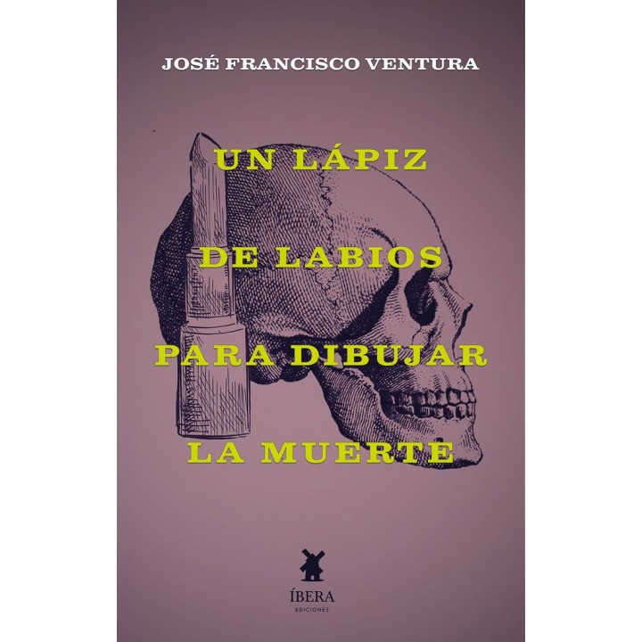 UN LAPIZ DE LABIOS PARA DIBUJAR LA MUERTE