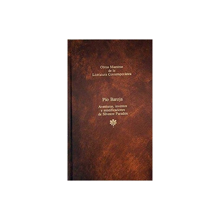 Aventuras, inventos y mixtificaciones de Silvestre Paradox.