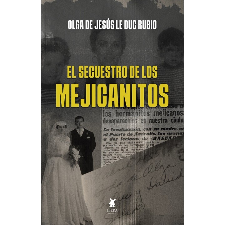 SECUESTRO DE LOS MEJICANITOS , EL