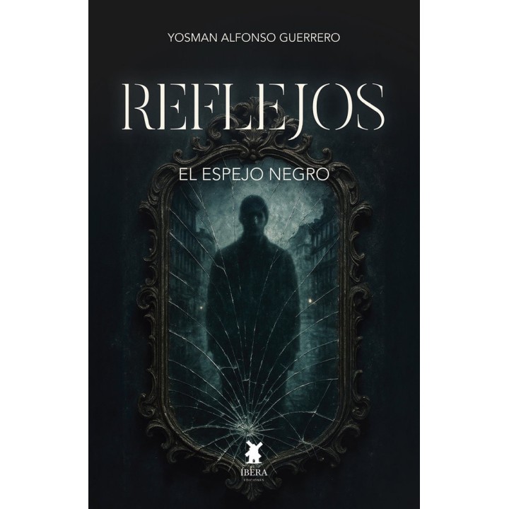 REFLEJOS EL ESPEJO NEGRO