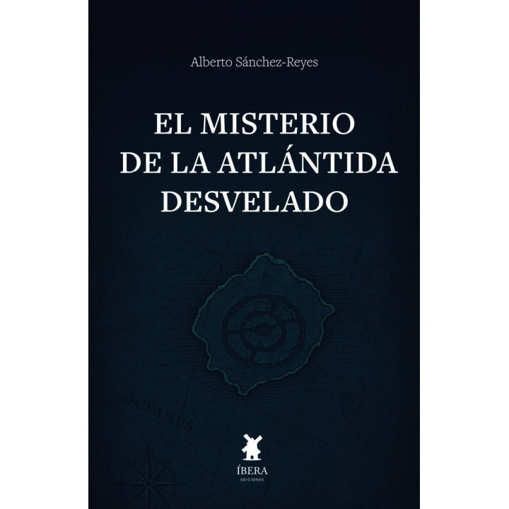 EL MISTERIO DE LA ATLANTIDA DESVELADO