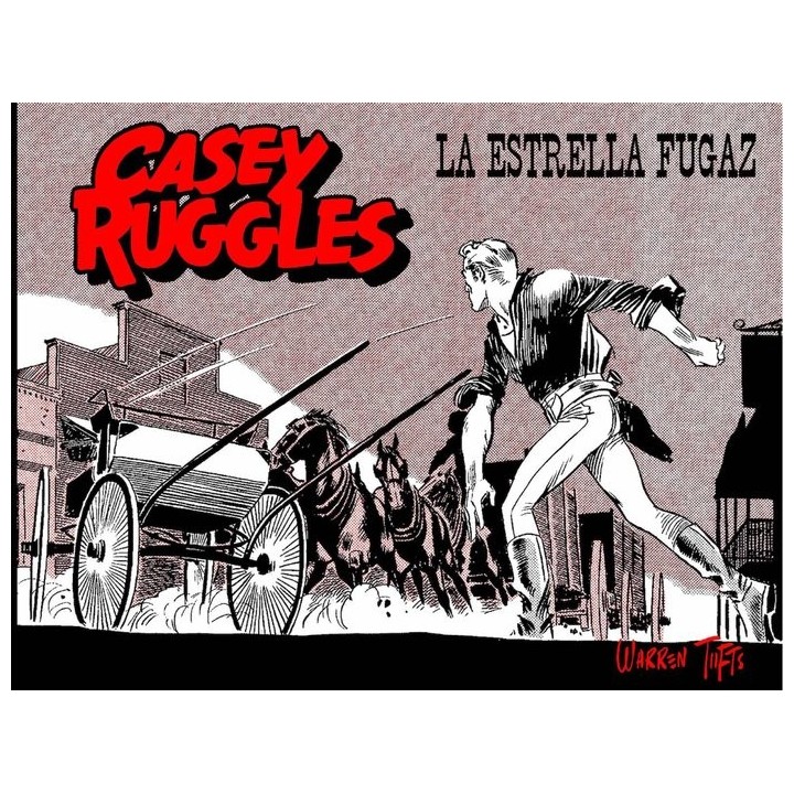 CASEY RUGGLES 3 LA ESTRELLA FUGAZ