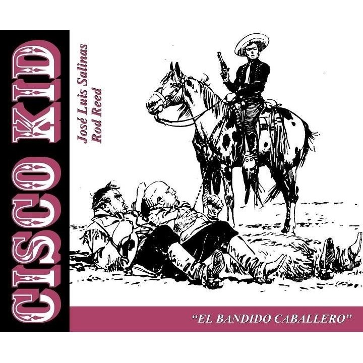 CISCO KID 12 EL BANDIDO CABALLERO