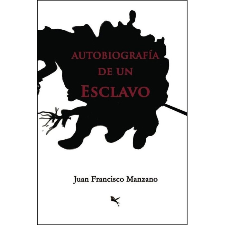 AUTOBIOGRAFIA DE UN ESCLAVO