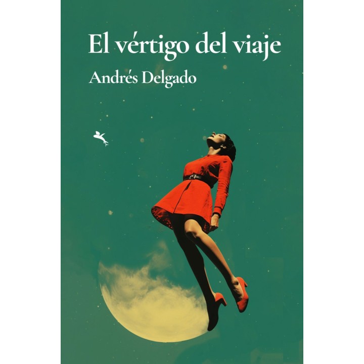 EL VERTIGO DEL VIAJE