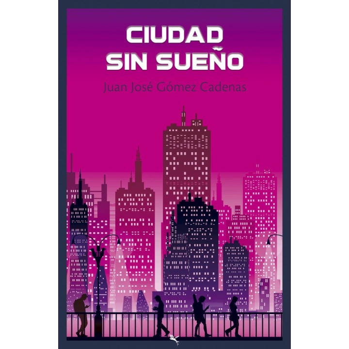 CIUDAD SIN SUEÑO