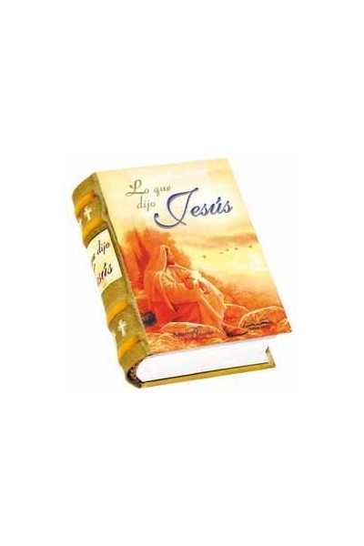 LO QUE DIJO JESUS (LIBRO MINIATURA)