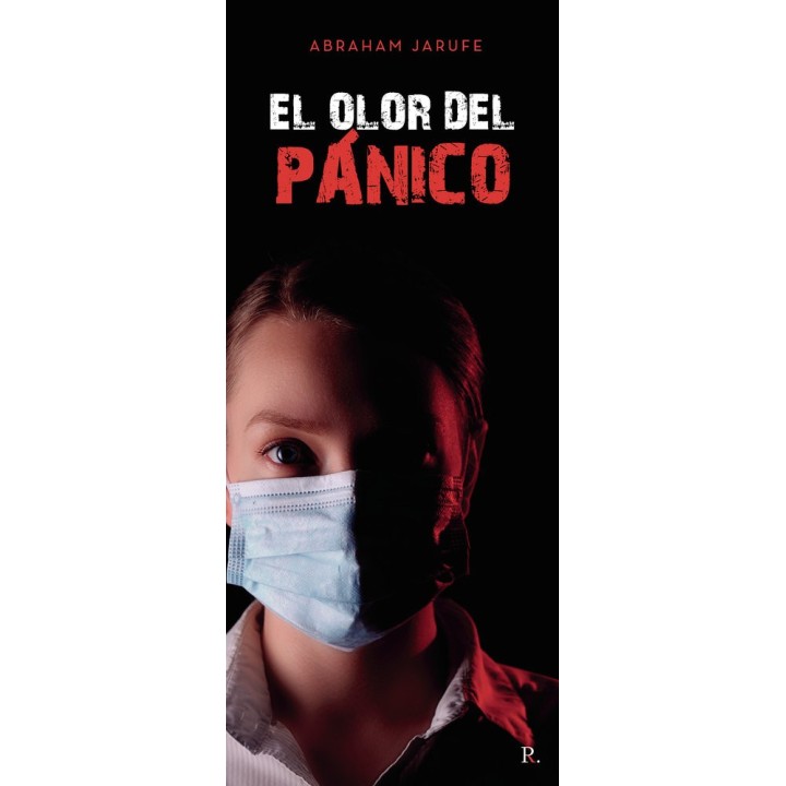 EL OLOR AL PANICO