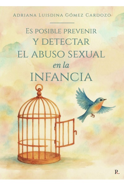 ES POSIBLE PREVENIR Y DETECTAR EL ABUSO SEXUAL EN LA INFANC