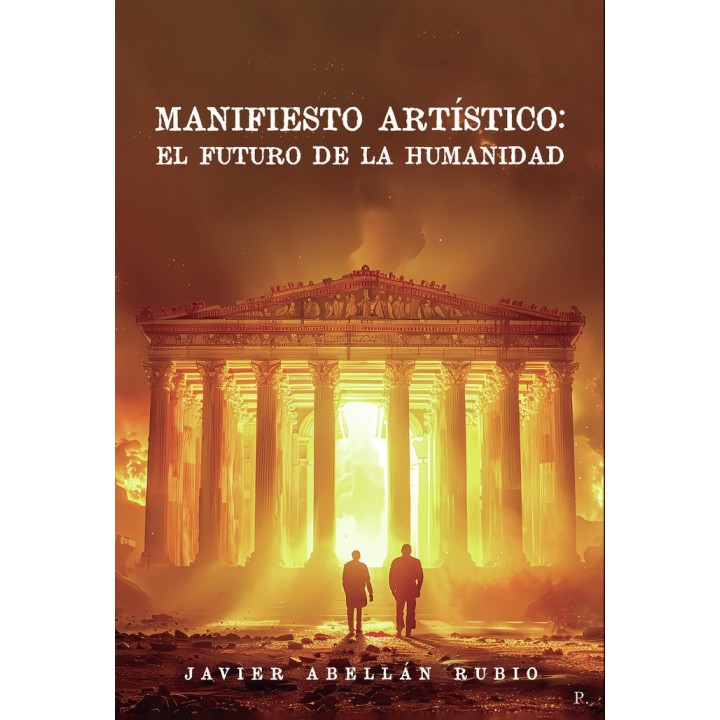 MANIFIESTO ARTISTICO EL FUTURO DE LA HUMANIDAD
