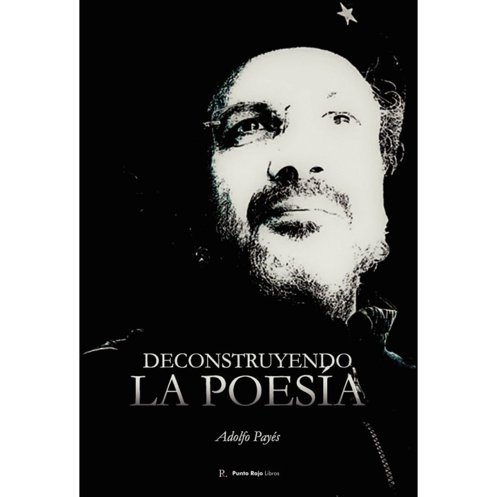 DECONSTRUYENDO LA POESIA