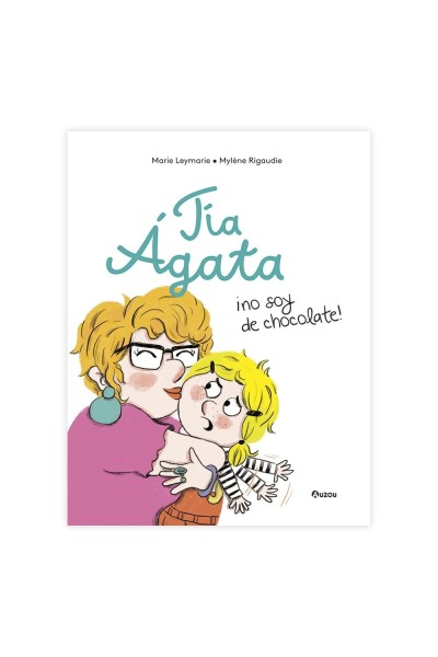 TIA AGATA NO SOY DE CHOCOLATE