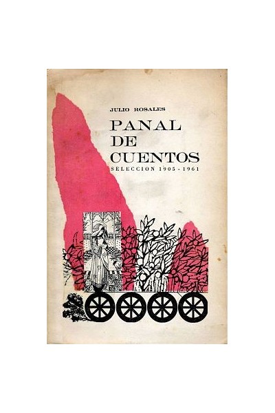 Panal De Cuentos, Seleccion 1905-1961