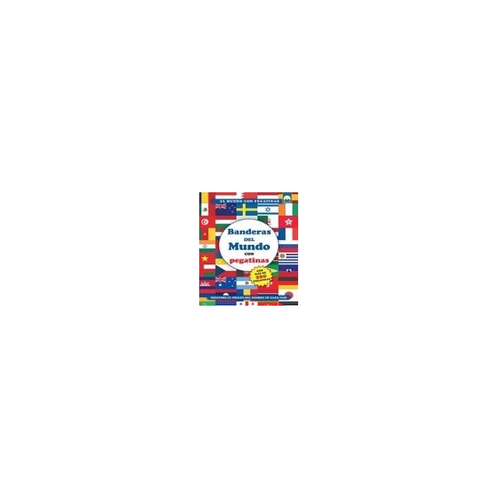 BANDERAS DEL MUNDO CON PEGATINAS