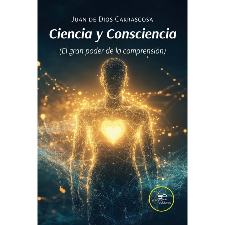 CIENCIA Y CONSCIENCIA
