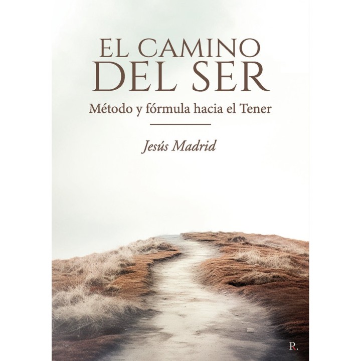 EL CAMINO DEL SER