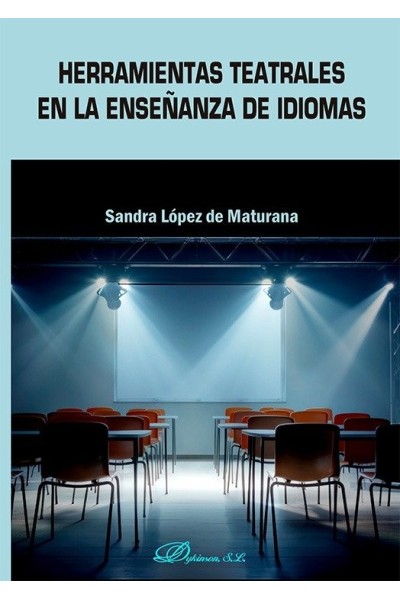HERRAMIENTAS TEATRALES EN LA ENSEÑANZA DE IDIOMAS