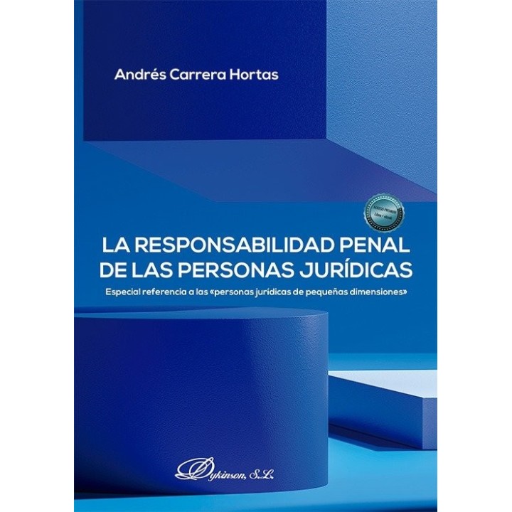 LA RESPONSABILIDAD PENAL DE LAS PERSONAS JURIDICAS
