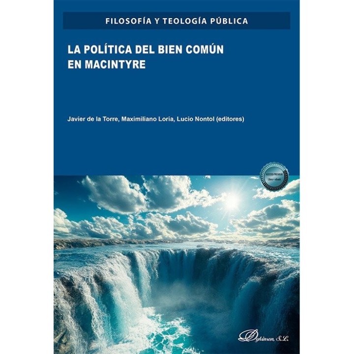 LA POLITICA DEL BIEN COMUN EN MACINTYRE