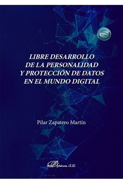 LIBRE DESARROLLO DE LA PERSONALIDAD Y PROTECCION DE DATOS E