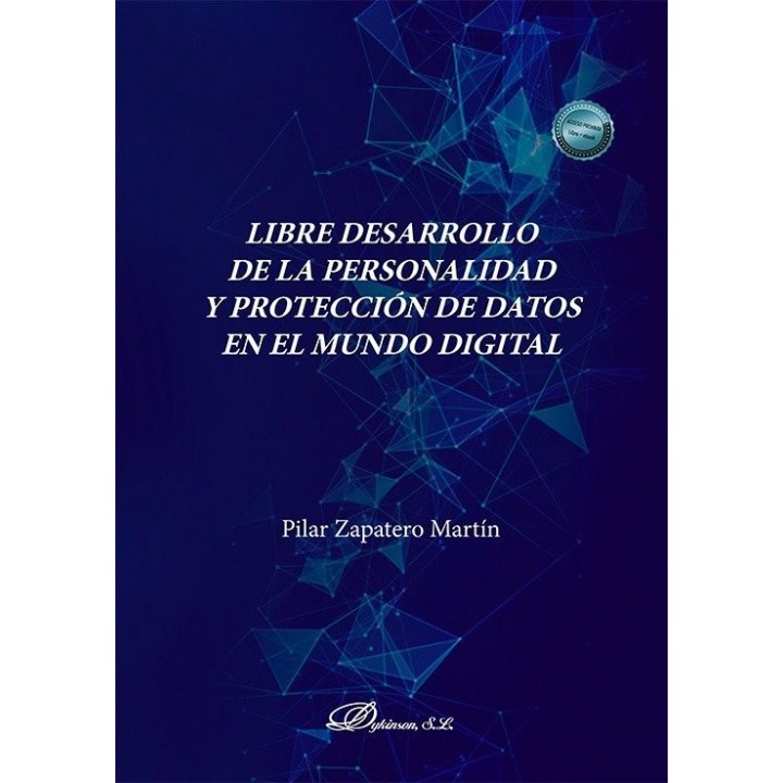 LIBRE DESARROLLO DE LA PERSONALIDAD Y PROTECCION DE DATOS E