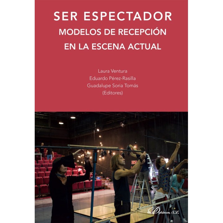SER ESPECTADOR MODELOS DE RECEPCION EN LA ESCENA ACTUAL