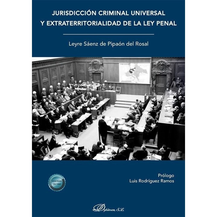 JURISDICCION CRIMINAL UNIVERSAL Y EXTRATERRITORIALIDAD DE L