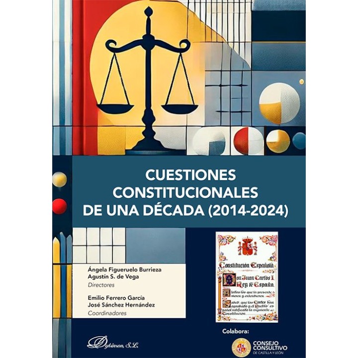 CUESTIONES CONSTITUCIONALES DE UNA DECADA 2014 2024